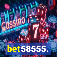 bet58555.