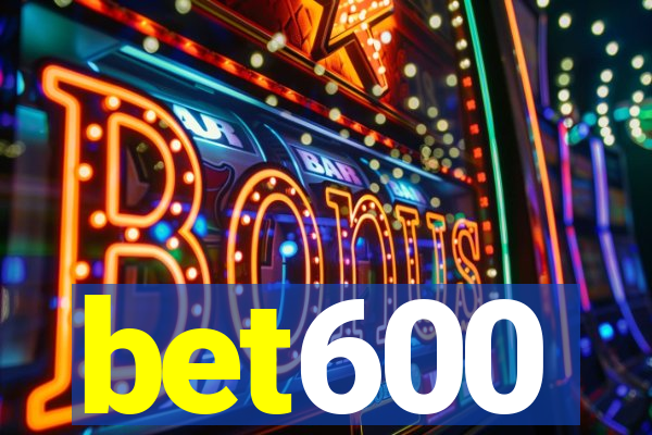 bet600