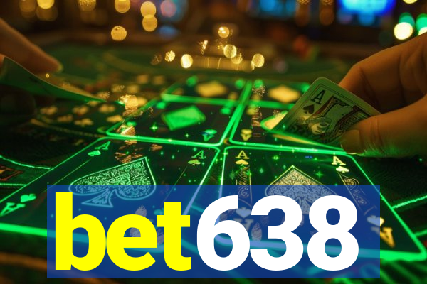 bet638