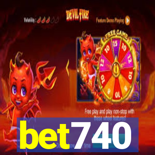 bet740