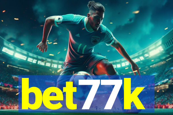 bet77k