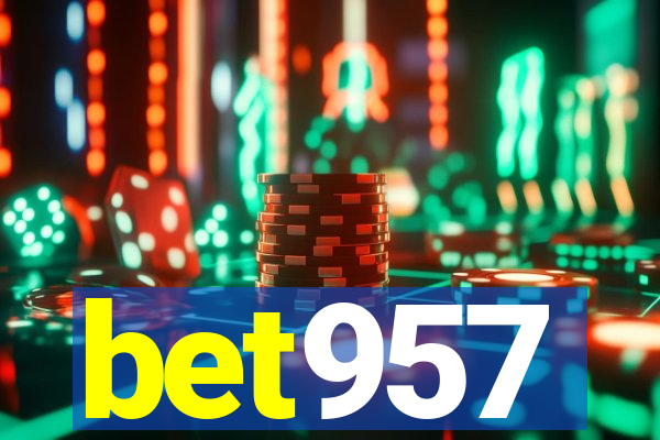 bet957