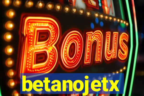 betanojetx