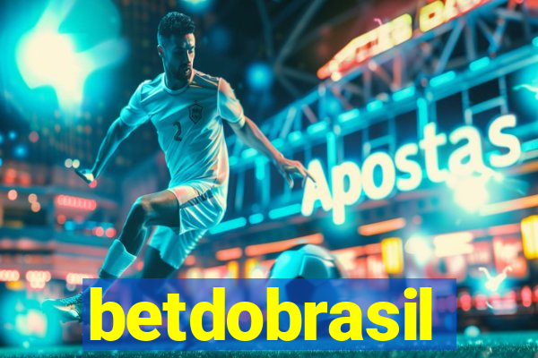 betdobrasil