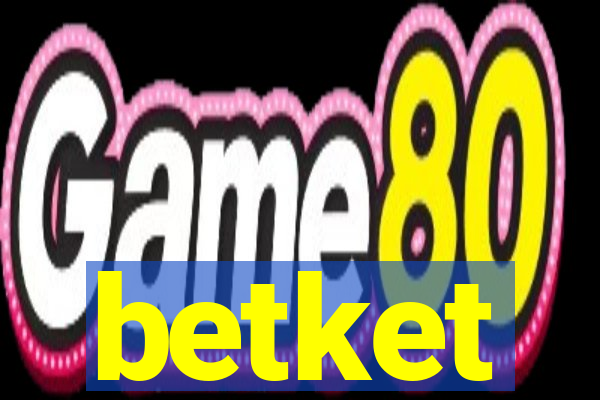 betket