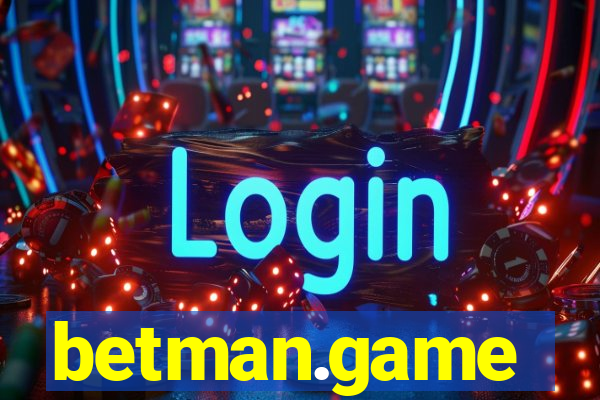 betman.game