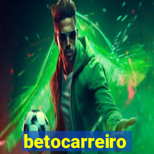 betocarreiro