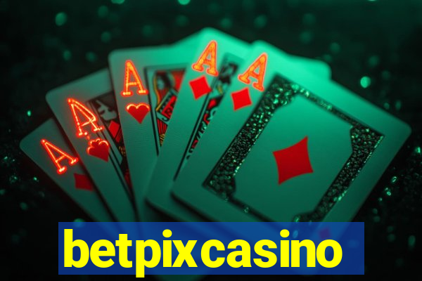 betpixcasino