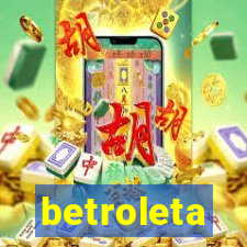 betroleta