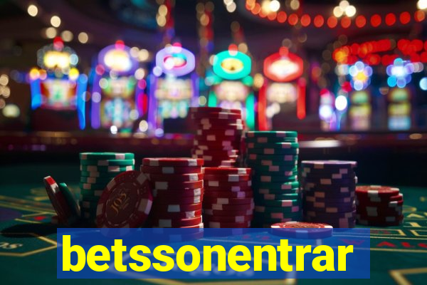 betssonentrar