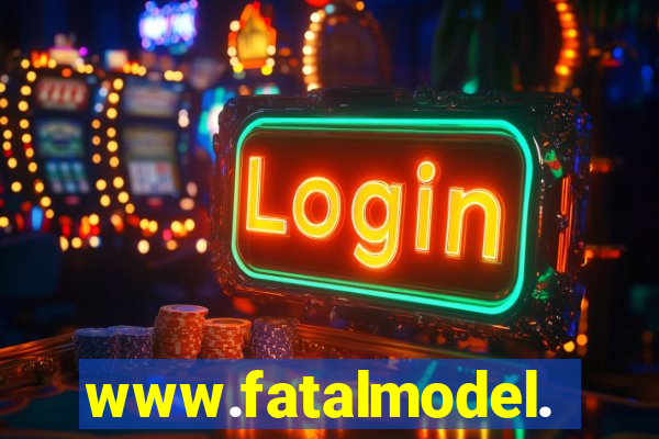 www.fatalmodel.cok