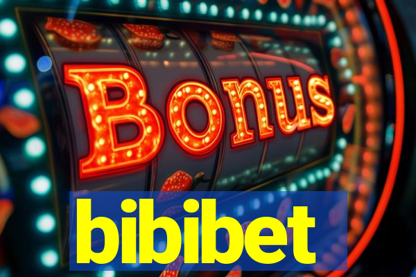 bibibet