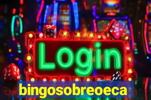 bingosobreoeca