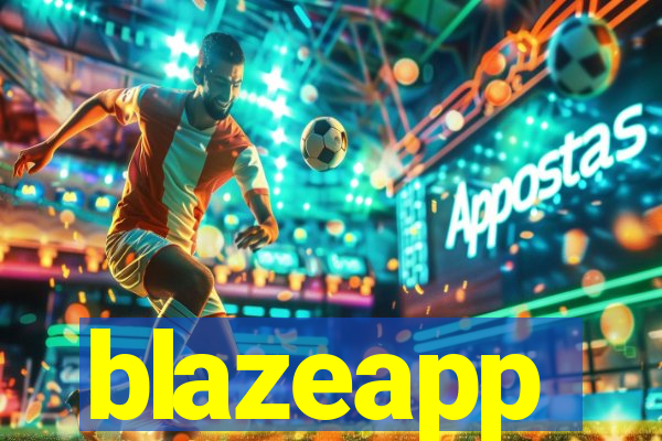 blazeapp