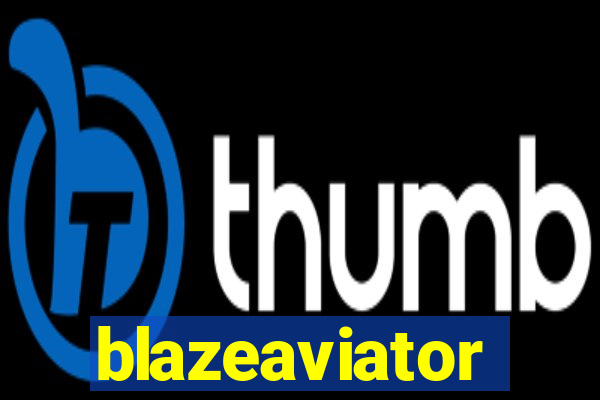 blazeaviator