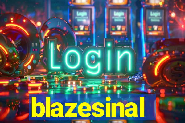 blazesinal