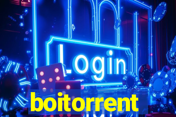 boitorrent