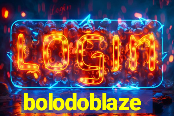 bolodoblaze