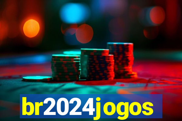 br2024jogos