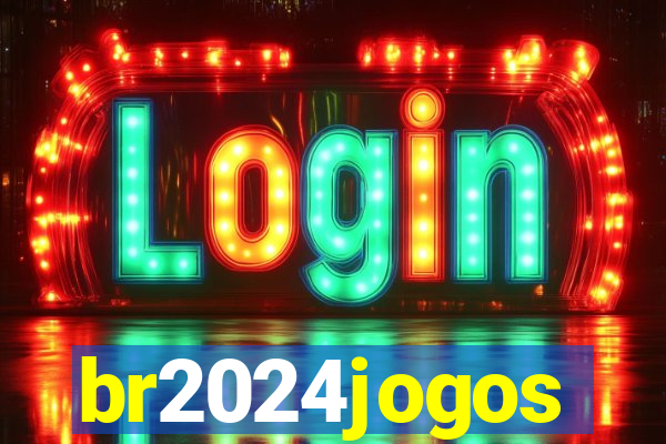 br2024jogos