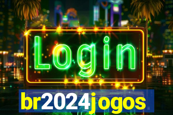 br2024jogos