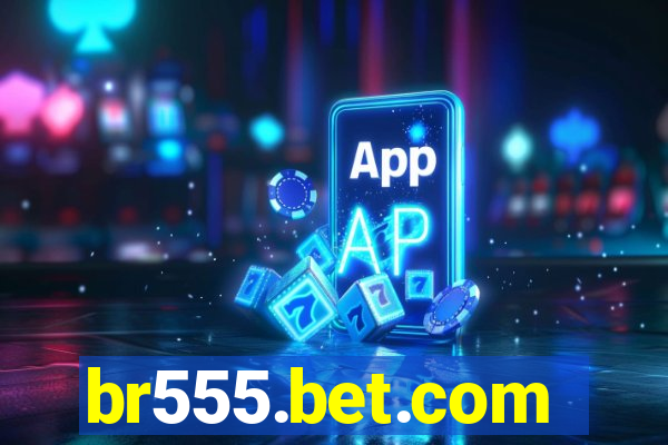 br555.bet.com