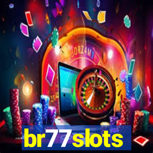 br77slots