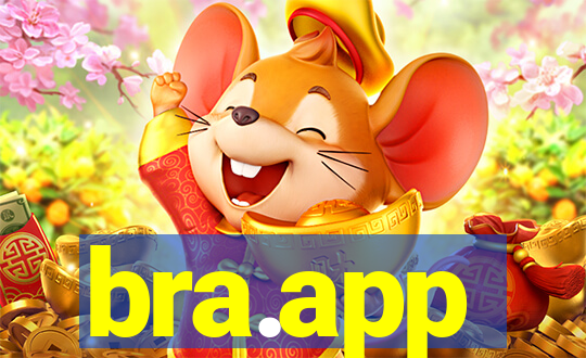 bra.app