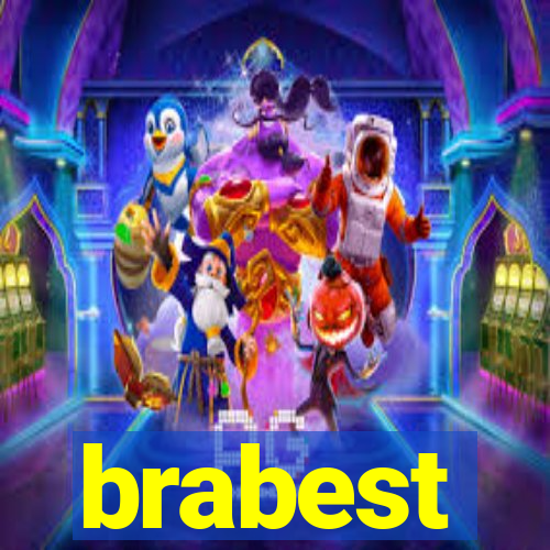 brabest