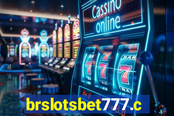 brslotsbet777.com