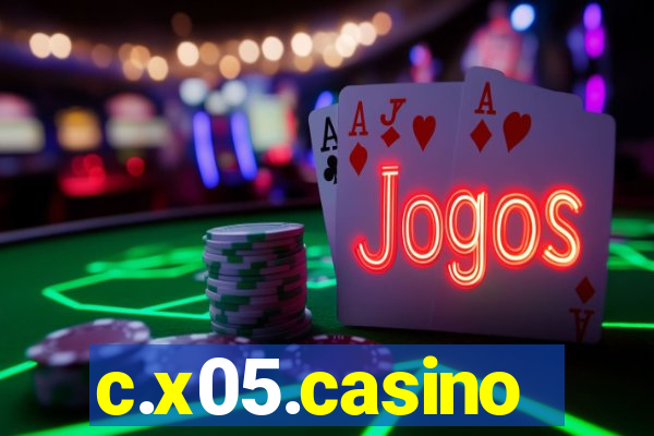 c.x05.casino