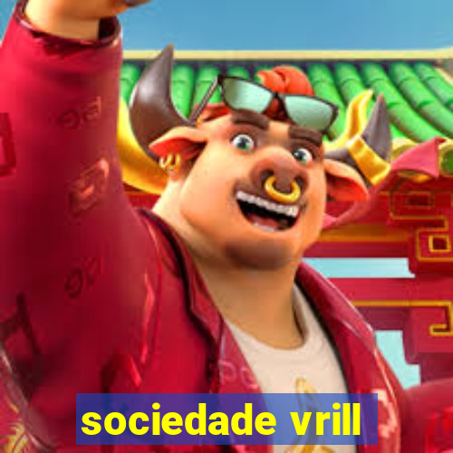 sociedade vrill