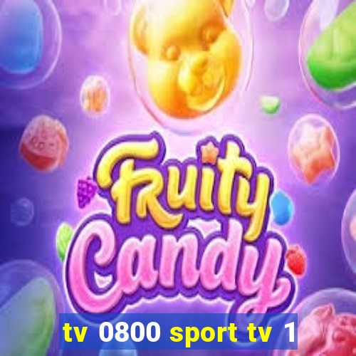 tv 0800 sport tv 1