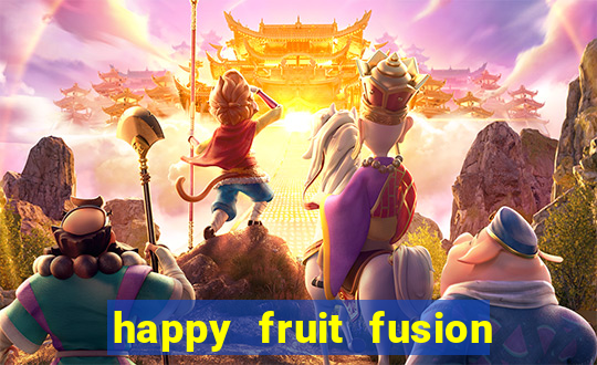 happy fruit fusion paga mesmo