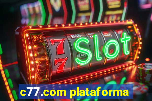 c77.com plataforma