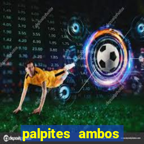 palpites ambos marcam hoje