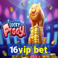 16vip bet