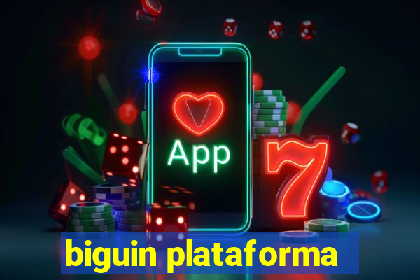 biguin plataforma