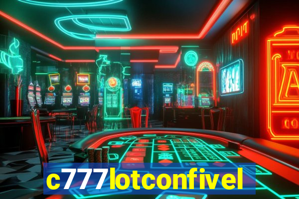 c777lotconfivel