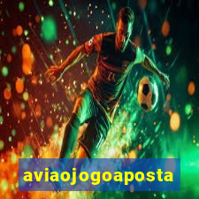 aviaojogoaposta