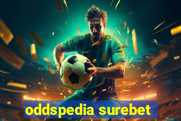 oddspedia surebet