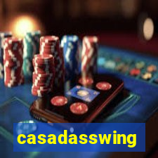 casadasswing