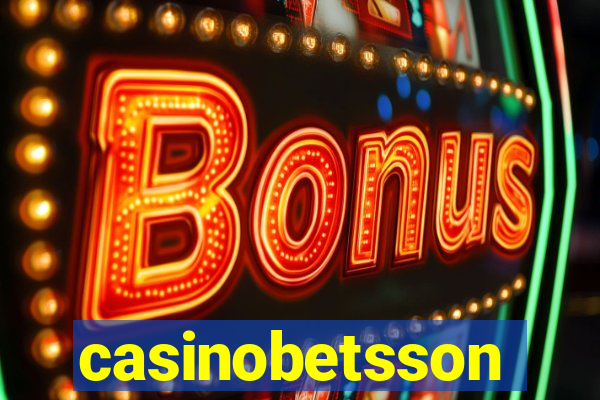 casinobetsson