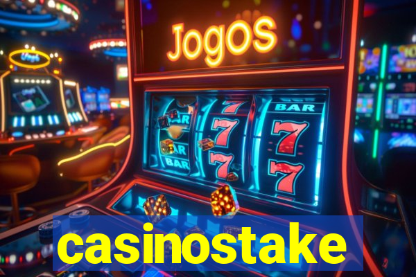 casinostake