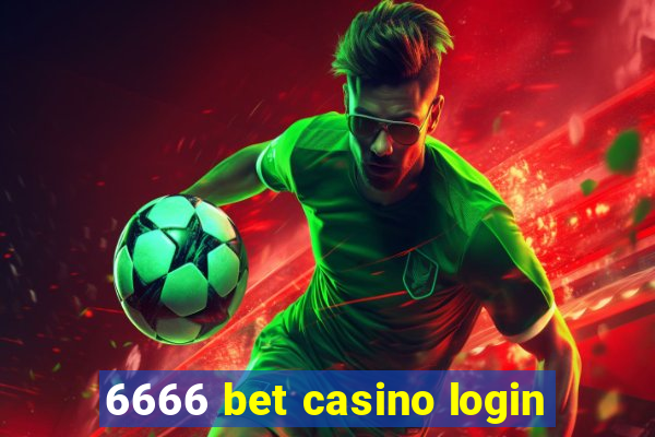 6666 bet casino login