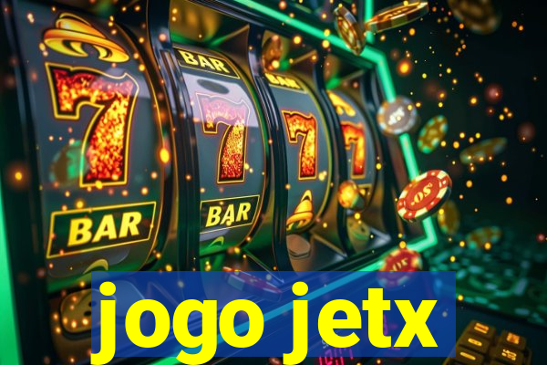 jogo jetx