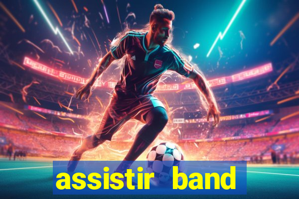 assistir band sports gratis