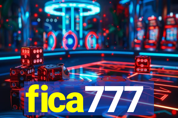 fica777