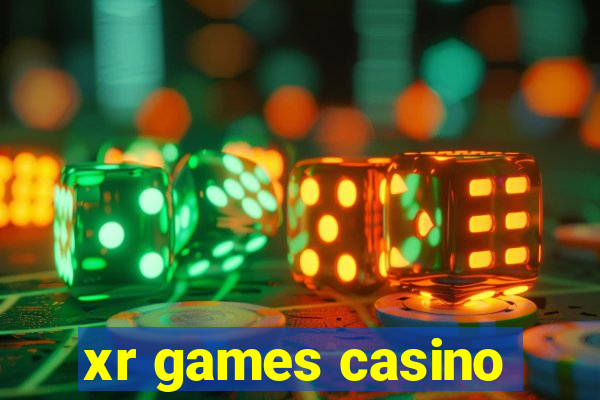 xr games casino