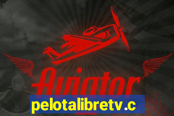 pelotalibretv.com